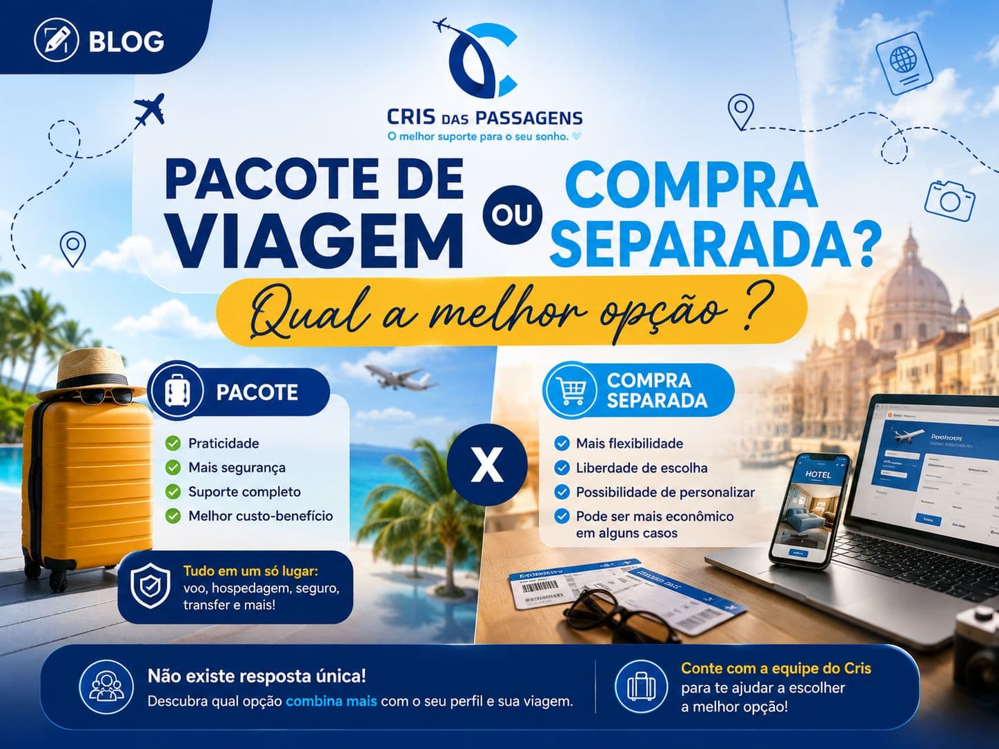 Pacote de viagem ou compra separada: qual opção vale mais a pena?